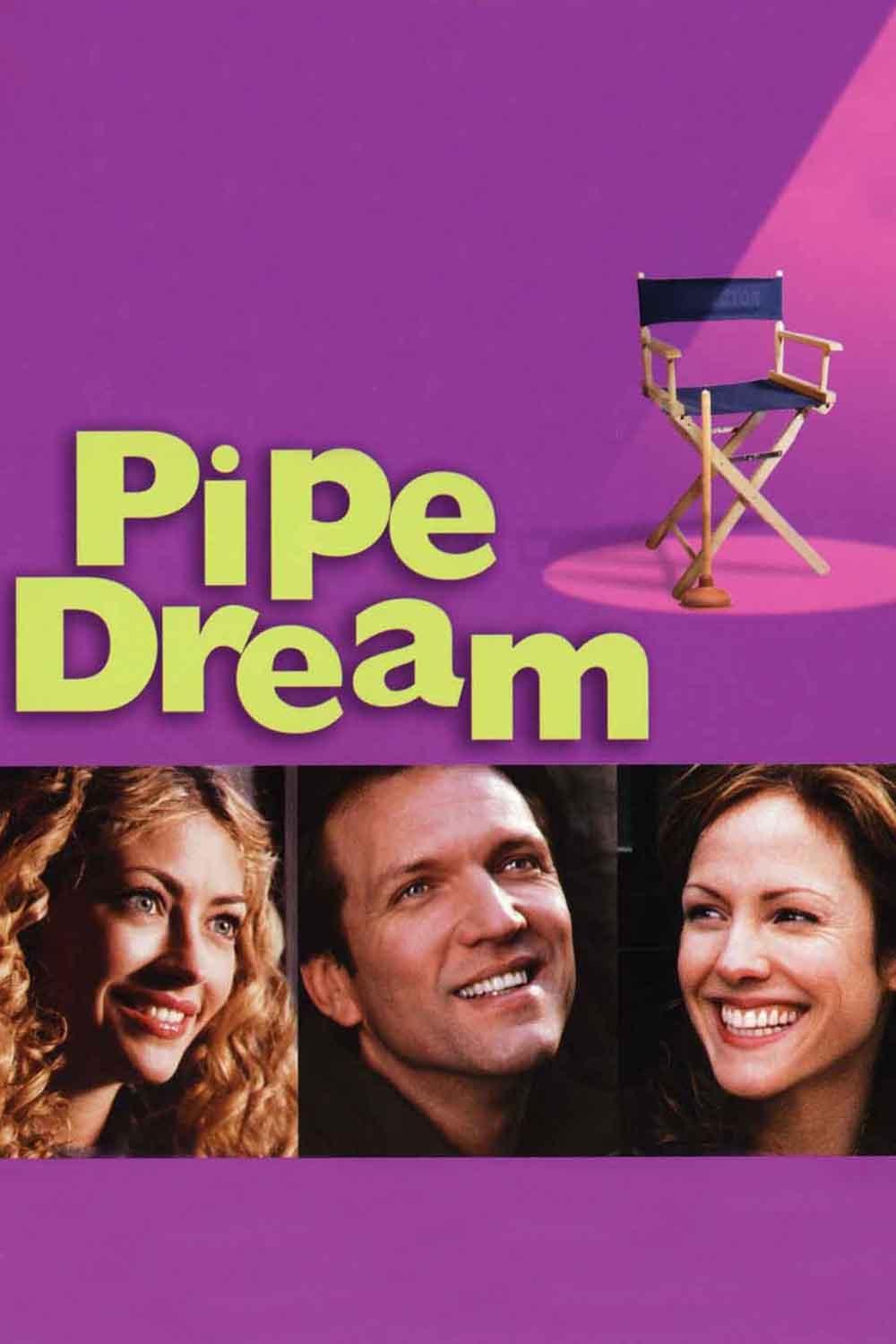 Постер Pipe Dream